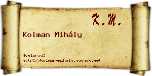 Kolman Mihály névjegykártya